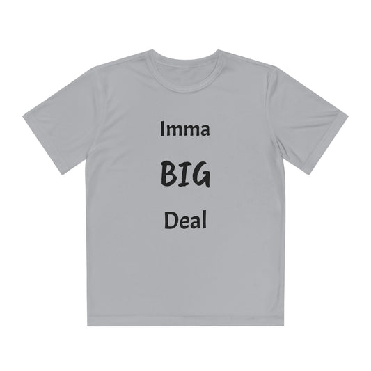 Imma Big Deal Youth Competitor Tee