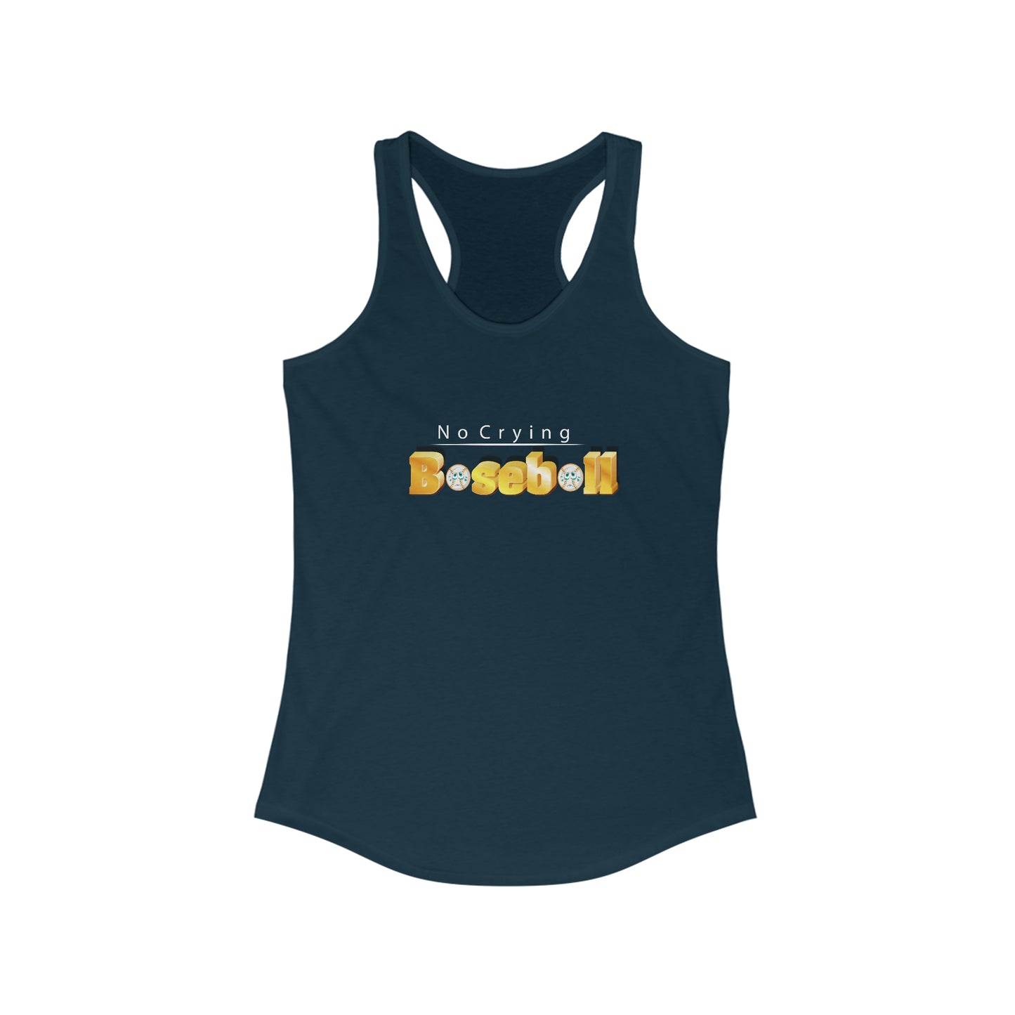 No Crying Women's Ideal Racerback Tank