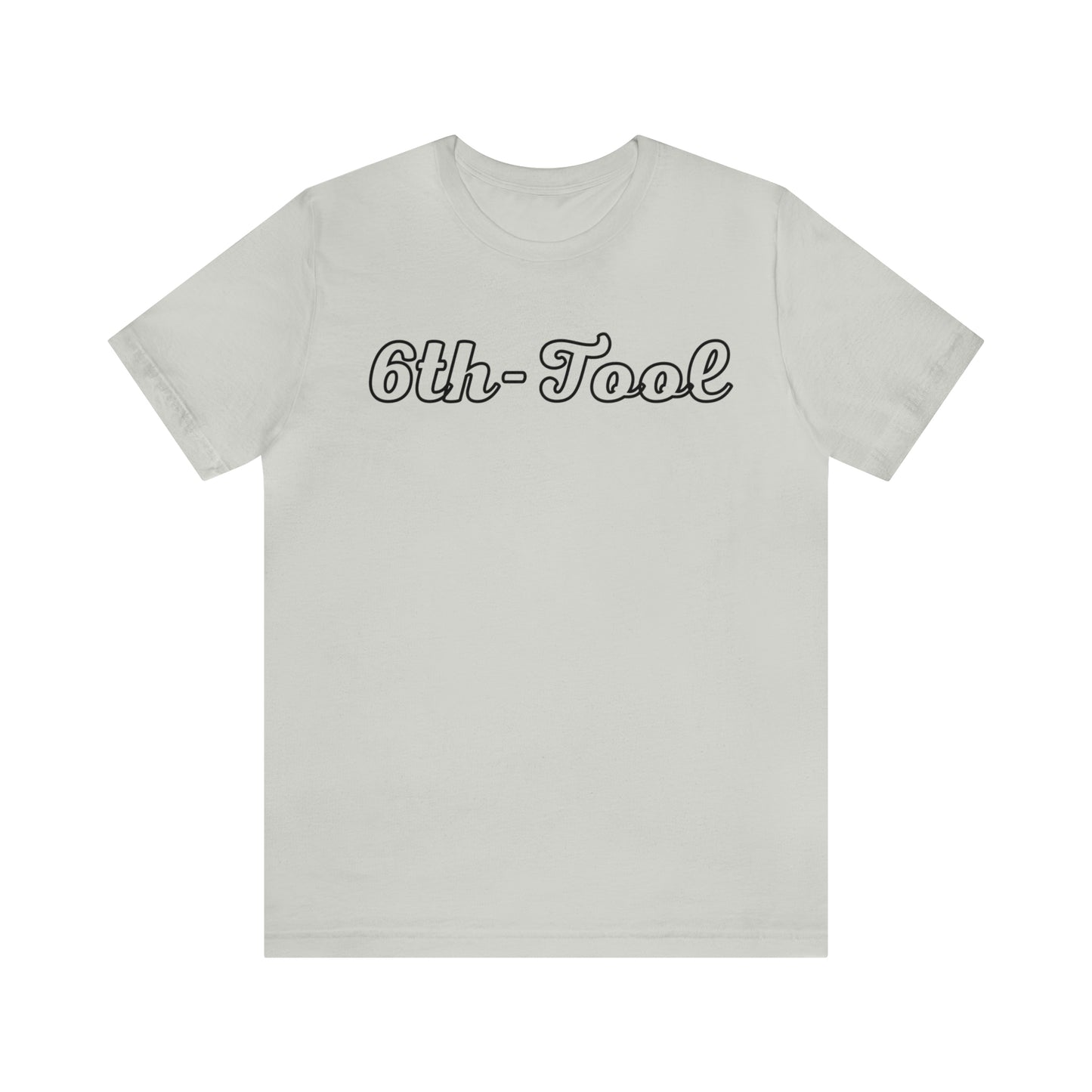 6th-Tool Outline Script Unisex Jersey Short Sleeve Tee