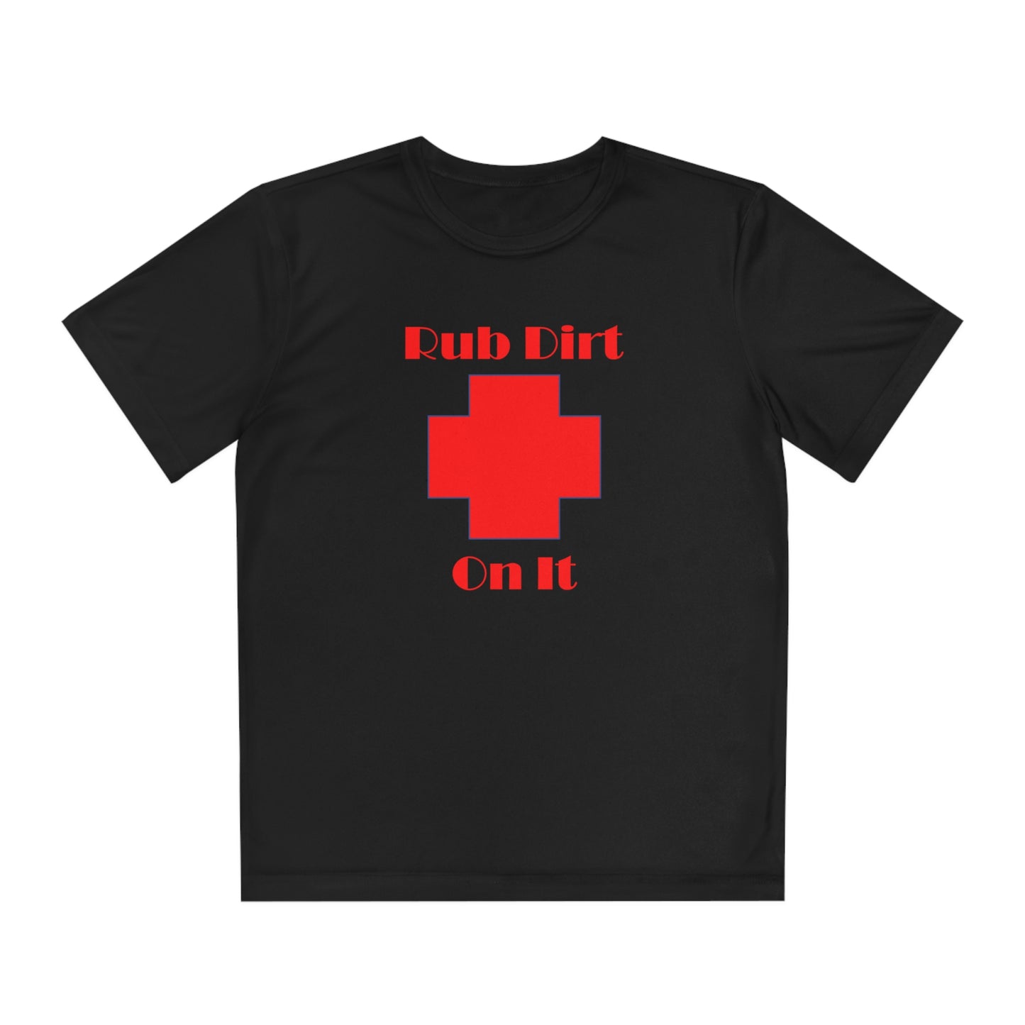 Rub Dirt On It Youth Competitor Tee