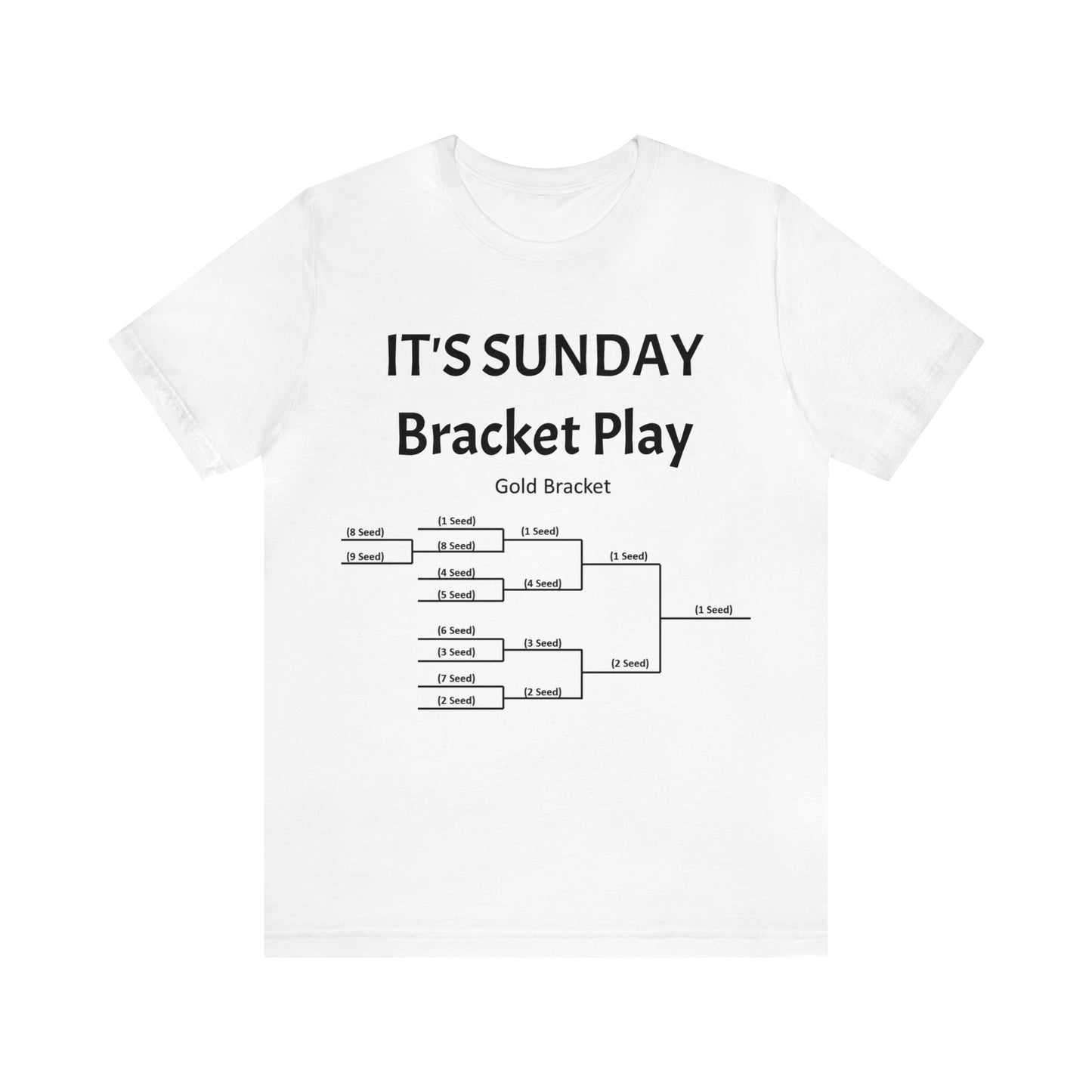 It's Sunday Bracket Play Unisex Jersey Short Sleeve Tee