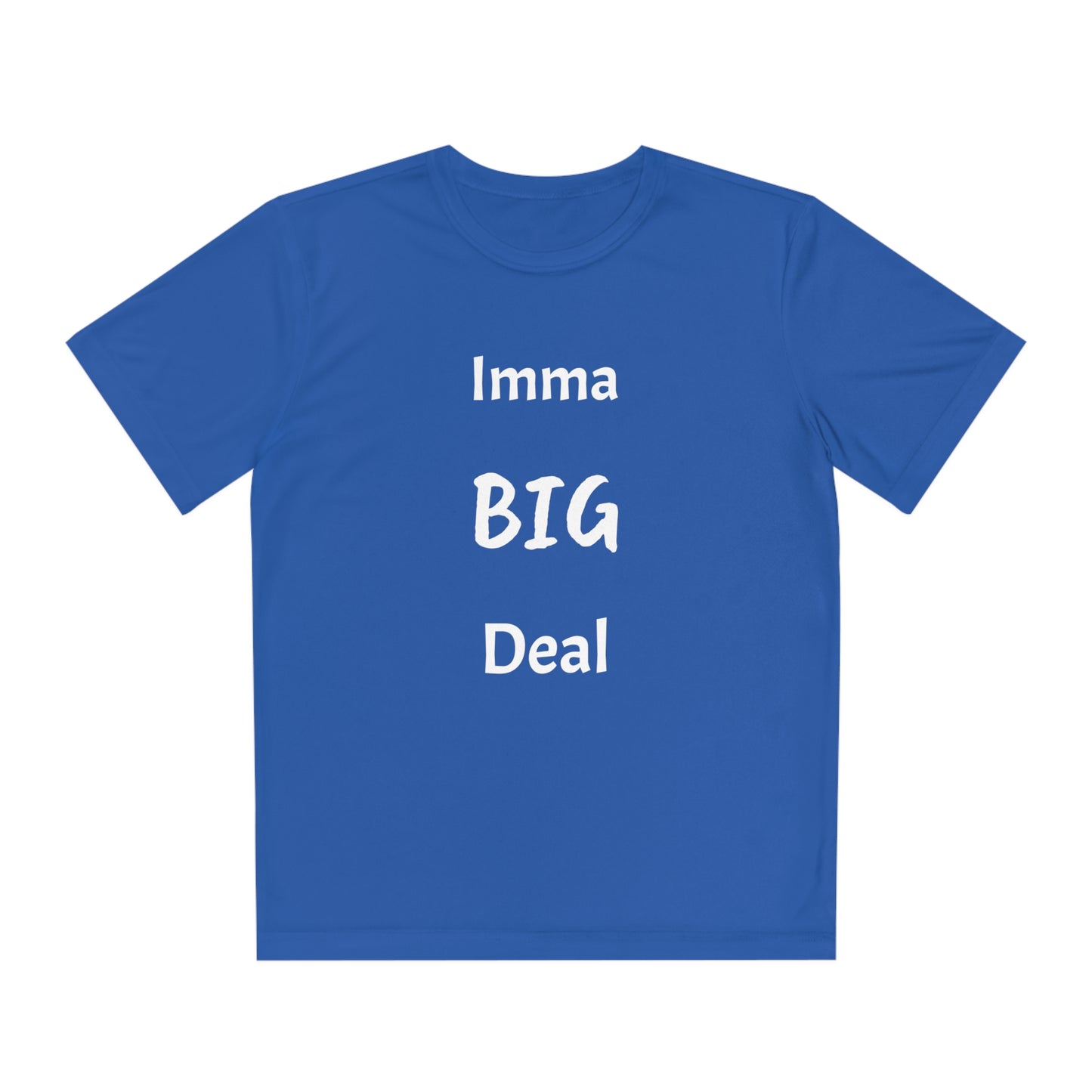 Imma Big Deal Youth Competitor Tee